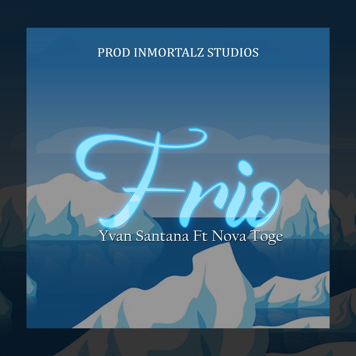 Frio (feat. Nova Toge) - Single by Yvan Santana album cover