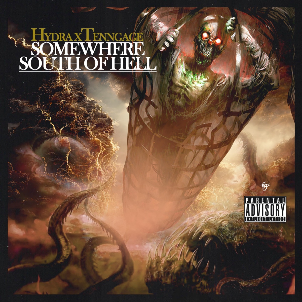 Somewhere South of Hell by Hydra album cover