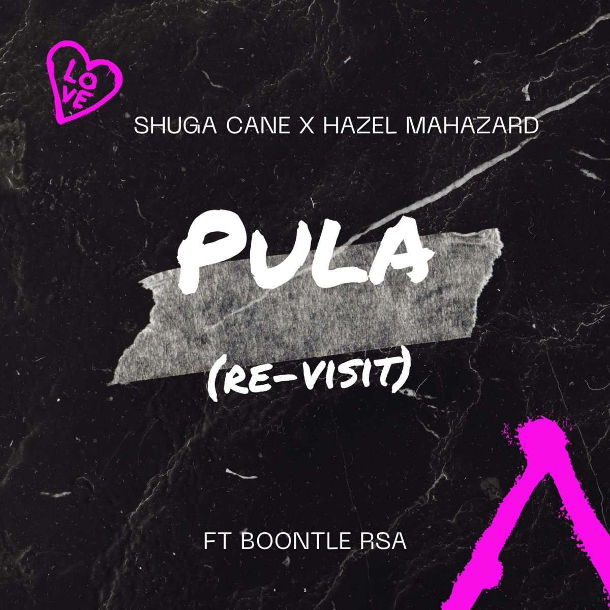 Pula (Revisit) - Single by Shuga Cane & Hazel Mahazard album cover