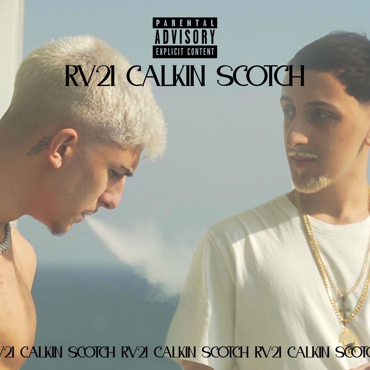 Scotch (feat. Calkin) - Single by rv21 album cover