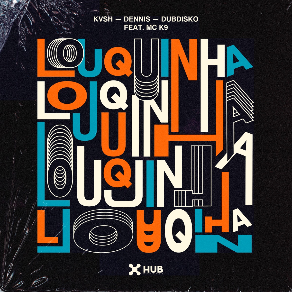 Louquinha - Single by Kvsh, DENNIS, Dubdisko & MC K9 album cover