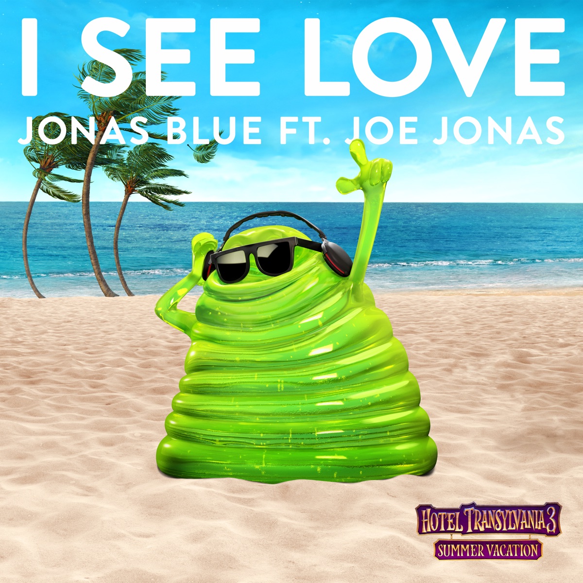 I See Love (feat. Joe Jonas) [From "Hotel Transylvania 3"] - Single by Jonas Blue album cover