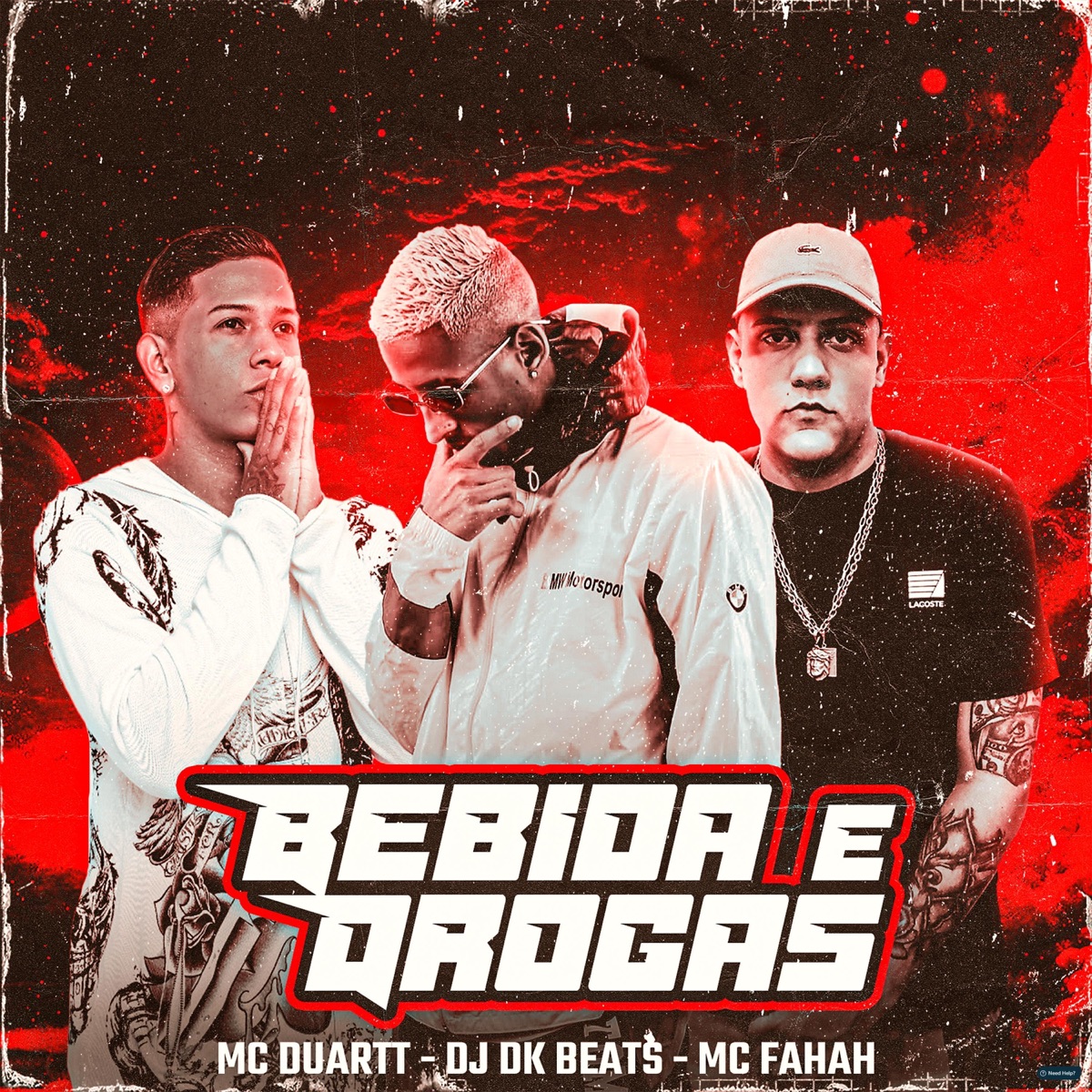Bebida e Drogas (feat. MC Duartt & MC Fahah) - Single by DJ DK BEATS album cover
