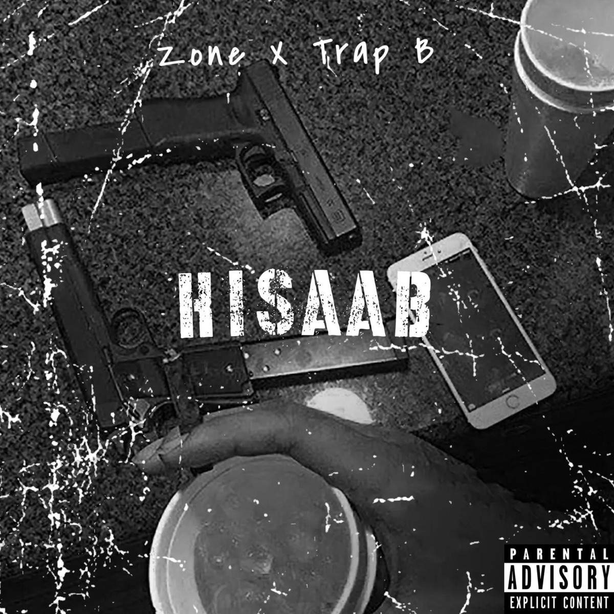 HISAAB (feat. Trap B) - Single by Zone album cover