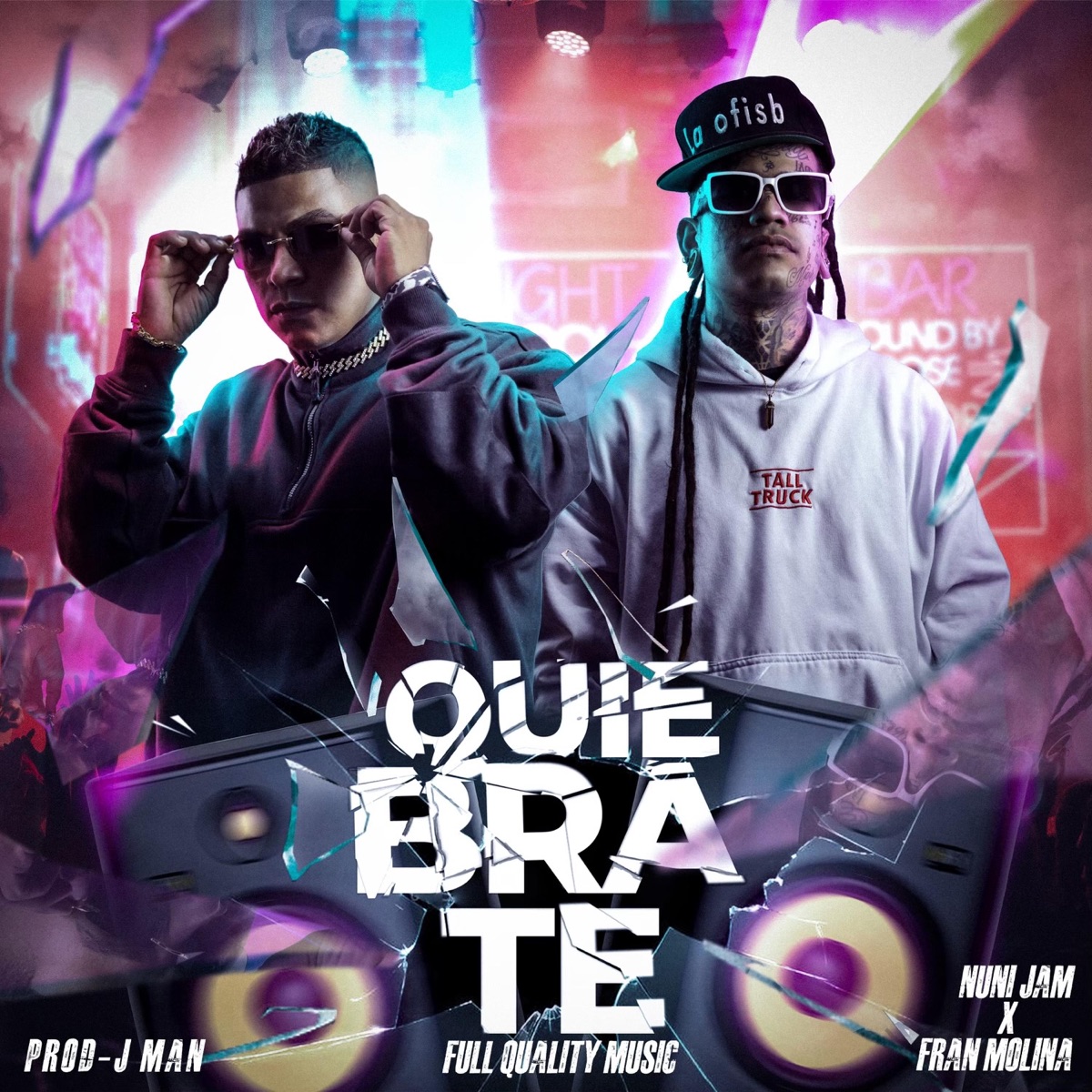 Quiébrate - Single by Nuni Jam & Fran Molina album cover