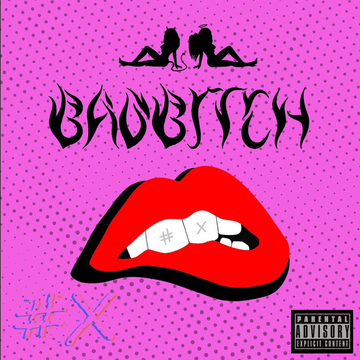 Bad Bitch (feat. Imax & Dni DaNte) - Single by Hashtag Oficial album cover