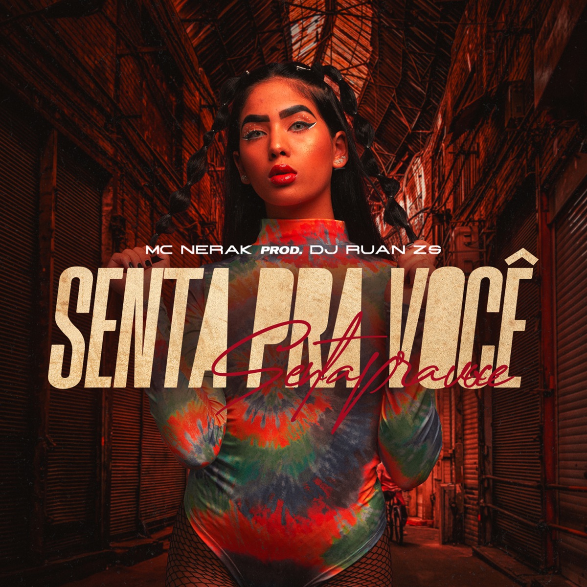 Senta Pra Você - Single by MC Nerak & DJ Ruan Zs album cover