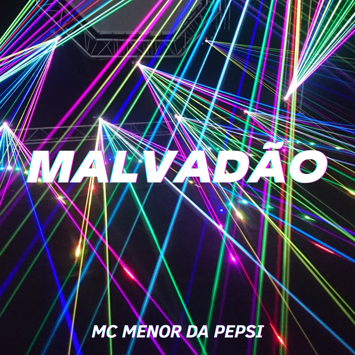 Malvadão - Single by MC MENOR PS album cover