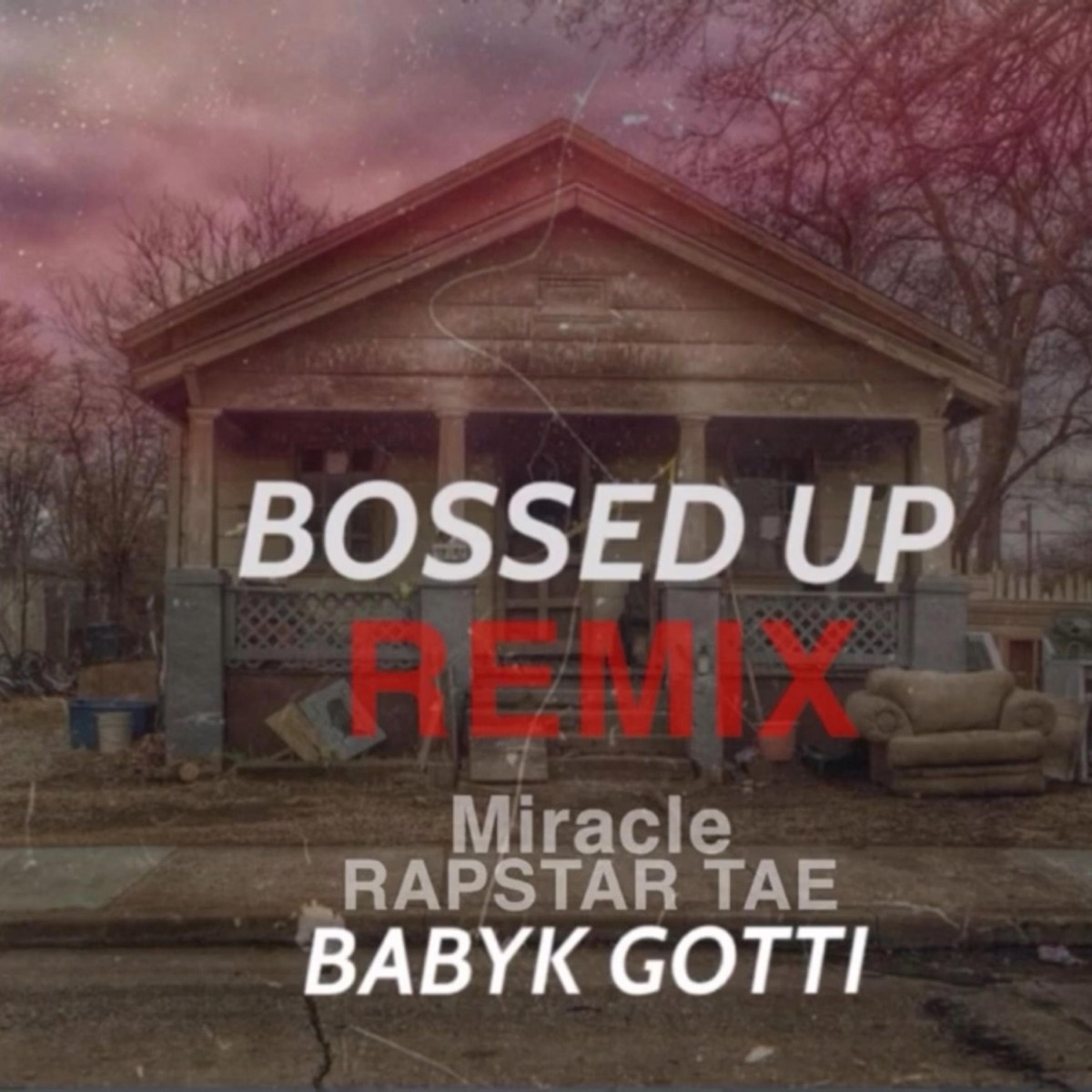 Bossed Up (feat. Miracle & RapStar Tae) - Single by BabyK Gotti album cover