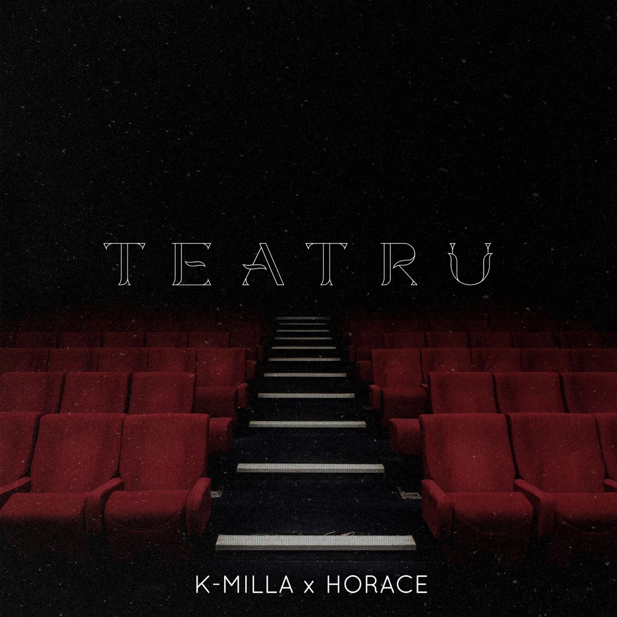 Teatru (feat. Horace) - Single by K-Milla album cover