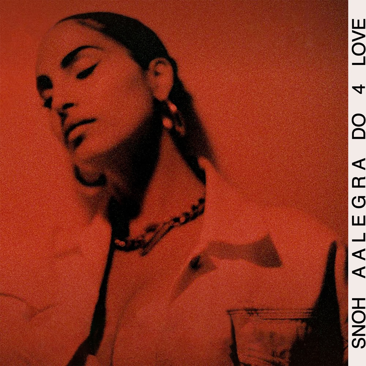 DO 4 LOVE - Single by Snoh Aalegra album cover