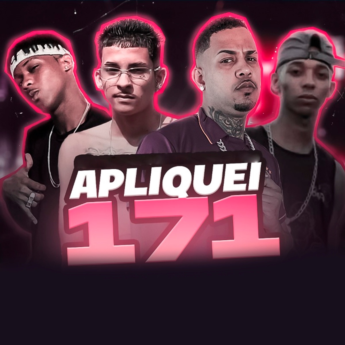 Apliquei 171 (feat. Hiaguinho) - Single by Favela No Beat, MC Astucia & RC Hianzinho album cover