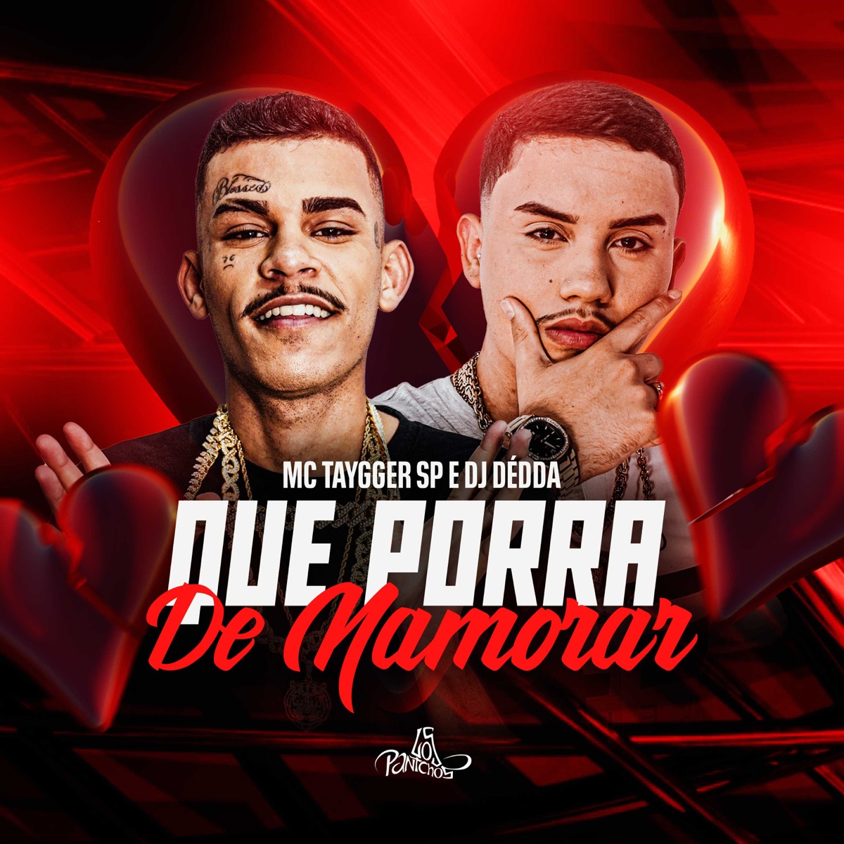 Que Porra de Namorar - Single by Mc Taygger SP & Dj Dédda album cover