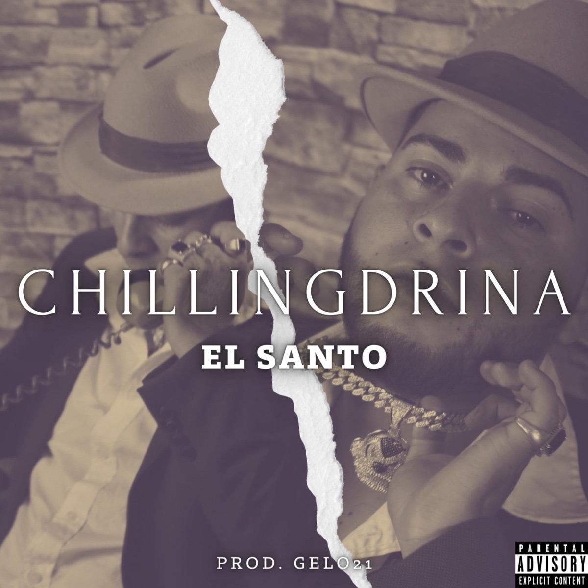 Chillingdrina - Single by El Santo album cover
