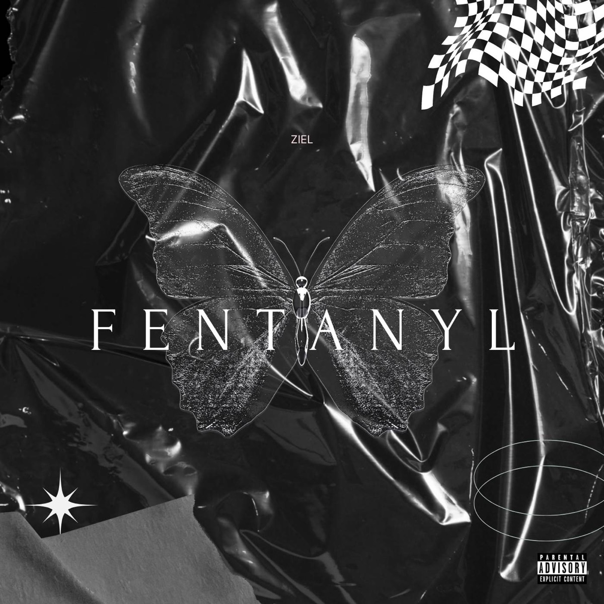 Fentanyl - Single by Ziel album cover