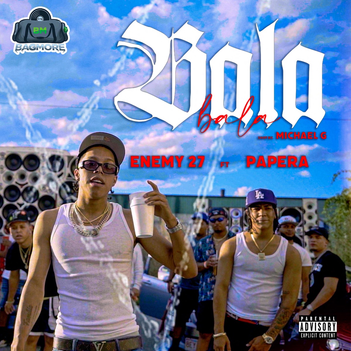 BALA (feat. Papera) - Single by Enemy 27 album cover
