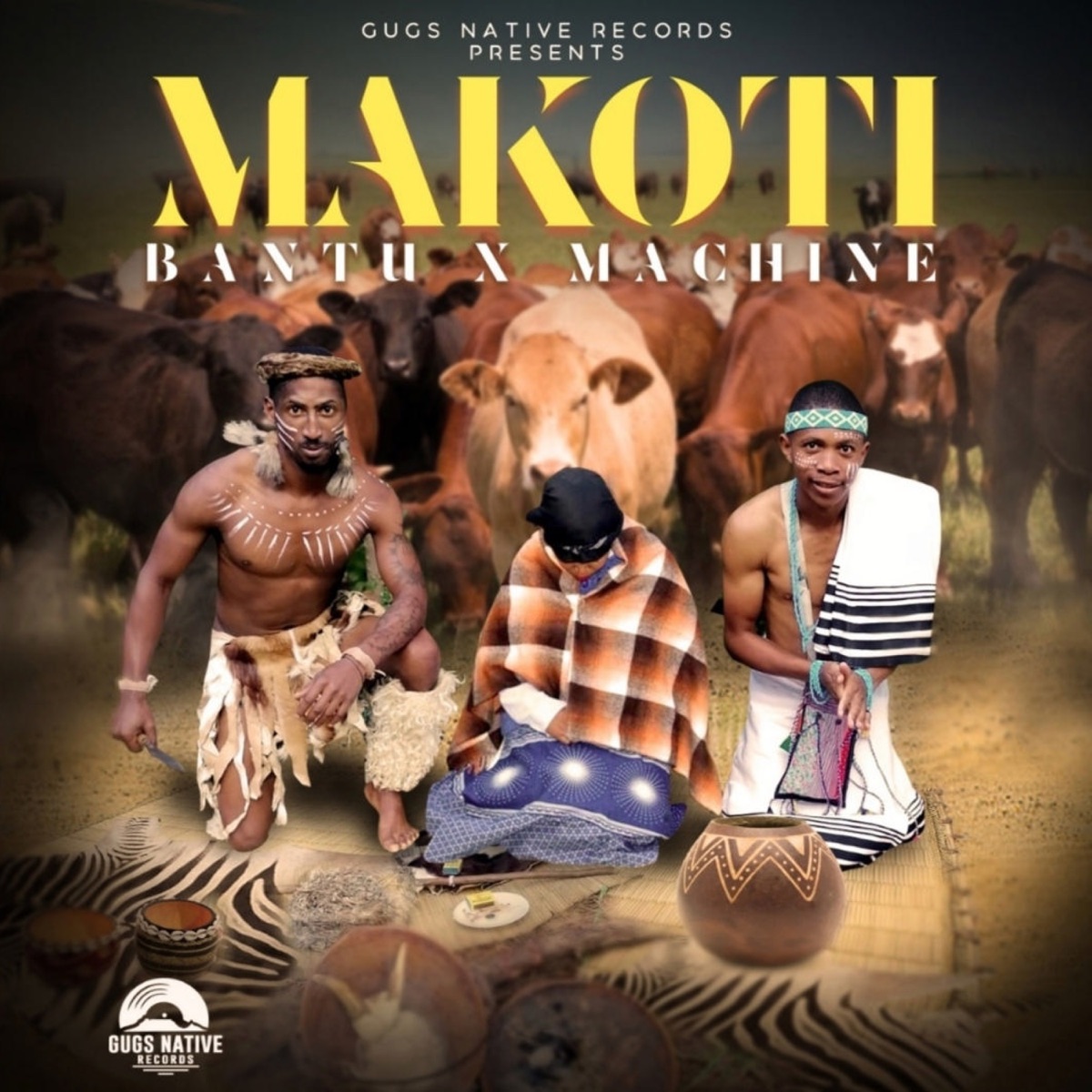 Makoti (feat. Bantu & Machine) - Single by Gugs Native Records album cover