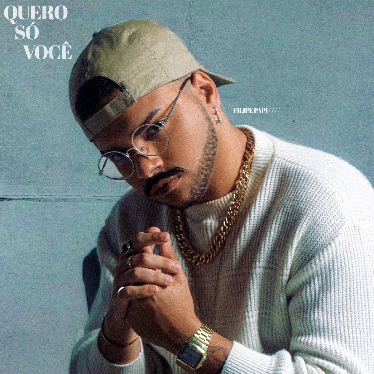 Quero Só Você - Single by Filipe Papi album cover