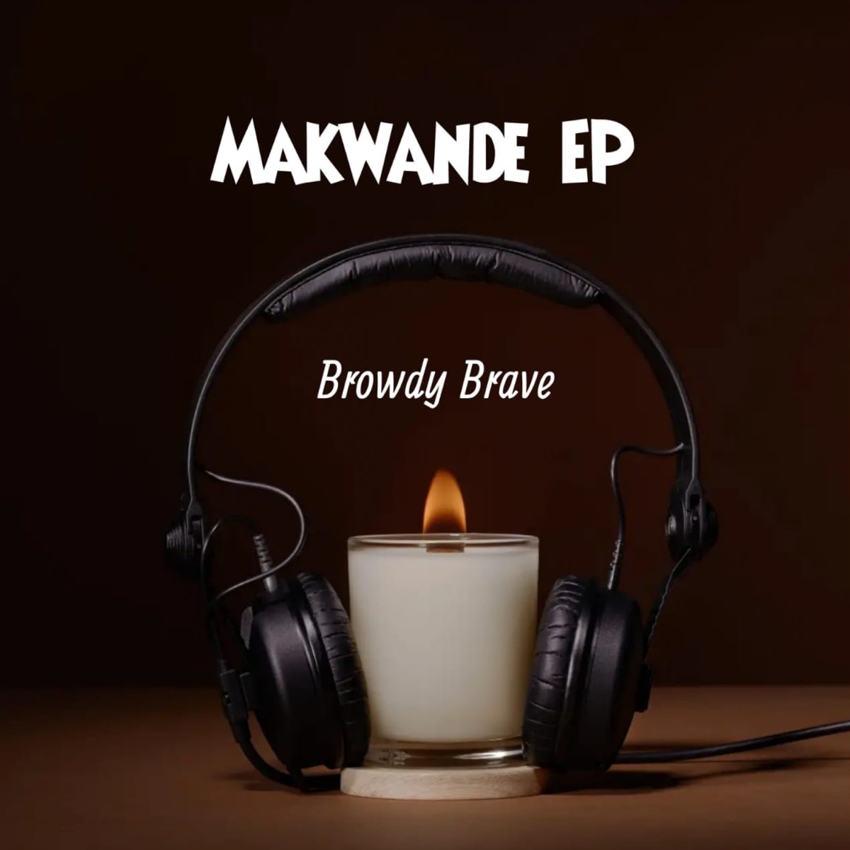 Makwande by Browdy Brave album cover
