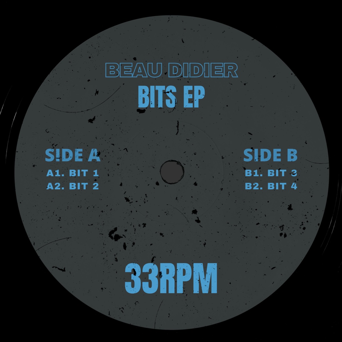 Bits EP [BEAU002] by Beau Didier album cover
