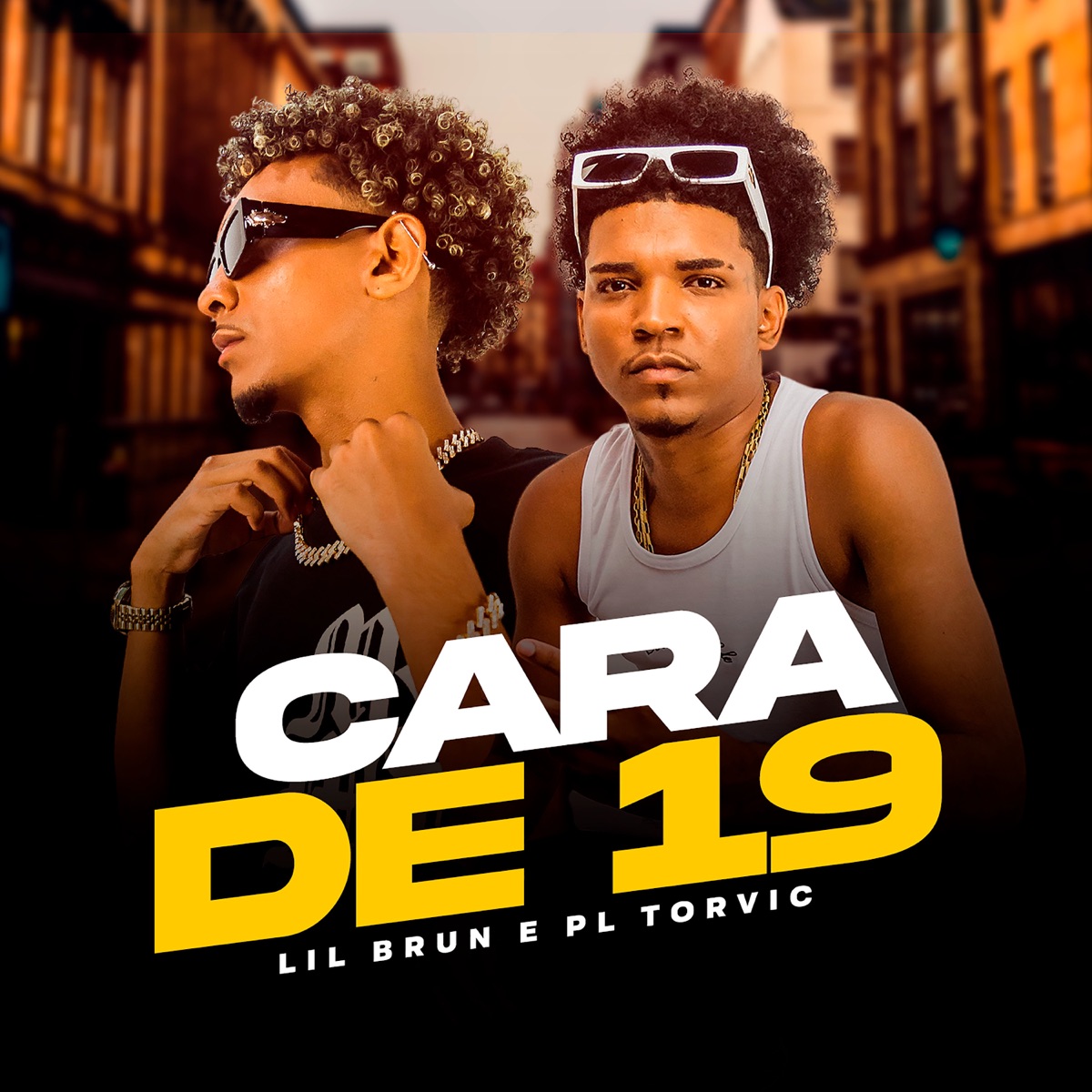 Cara de 19 - Single by PL Torvic & Lil Brun album cover