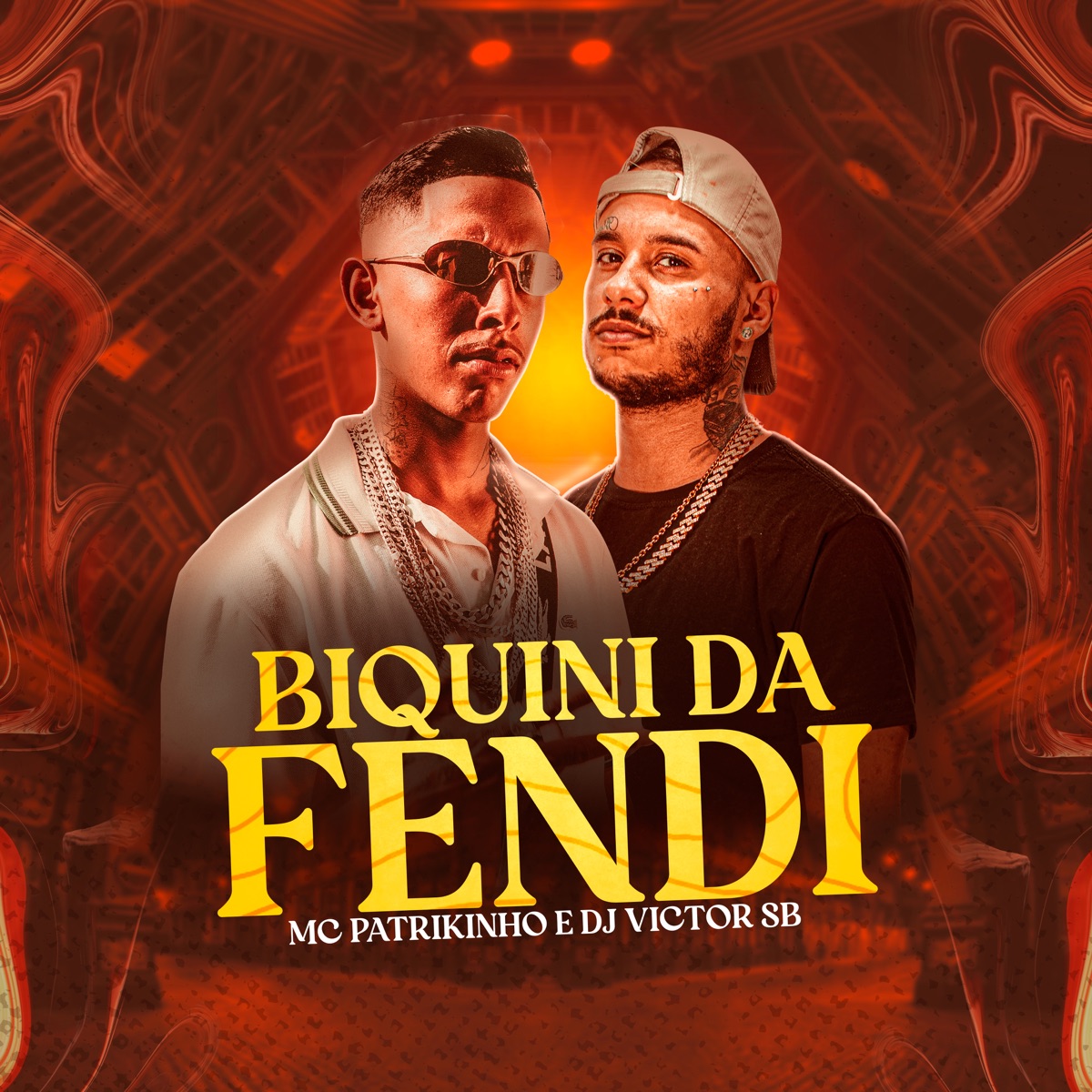 Biquini da Fendi - Single by Mc Patrikinho & Dj Victor SB album cover