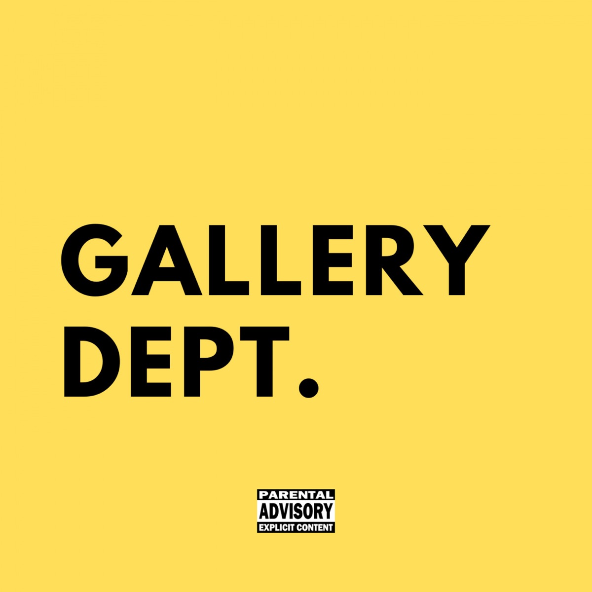 Gallery Dept. - Single by Big Blow, MeloDroppin30 & HunchoPunchdatshitin album cover
