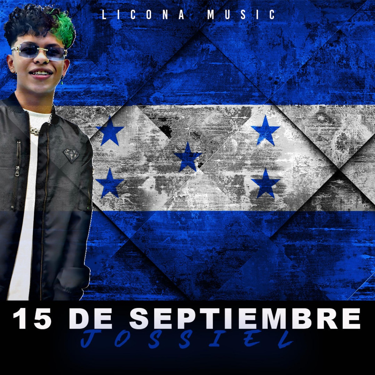 15 De Septiembre (feat. Dj Licona) - Single by Jossiel album cover