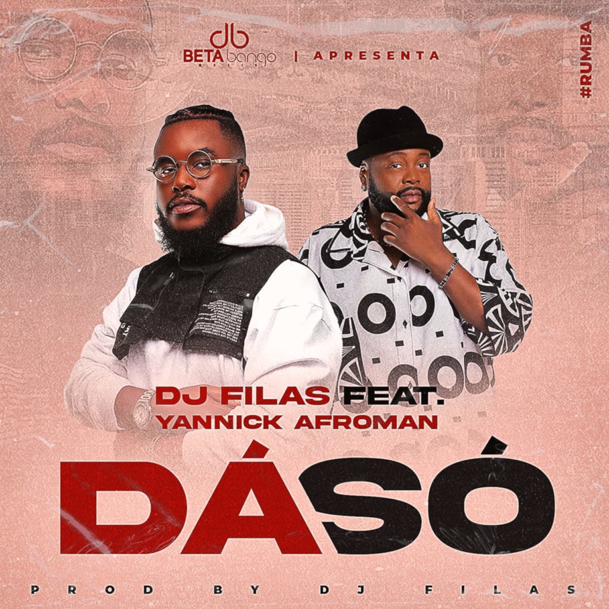 Dá Só (feat. Yannick Afroman) - Single by DJ Filas album cover