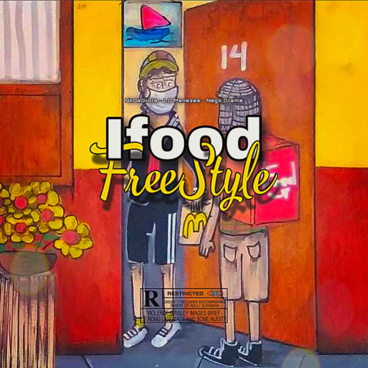 iFood Freestyle - Single by NK da Grota, LD Menezes & Nego Drama album cover