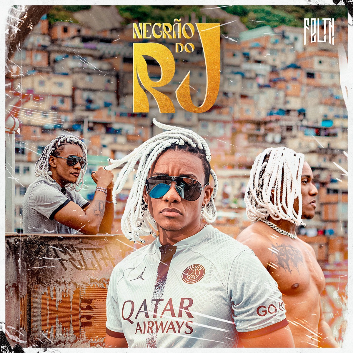 Negrão do RJ - EP by Felth album cover