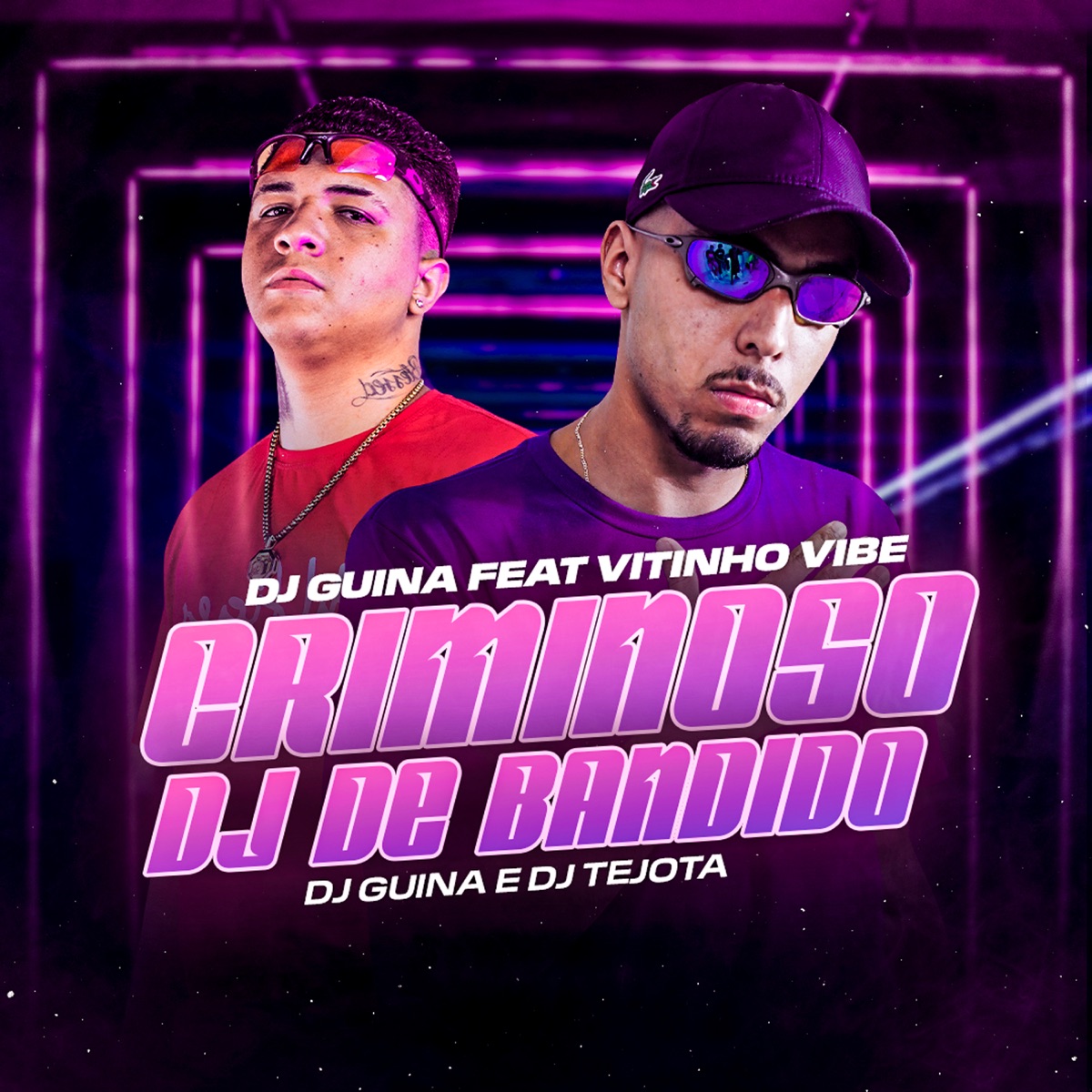 Criminoso, Dj de Bandido (feat. Mc Vitinho Vibe) - Single by DJ Guina & Dj Tejota album cover