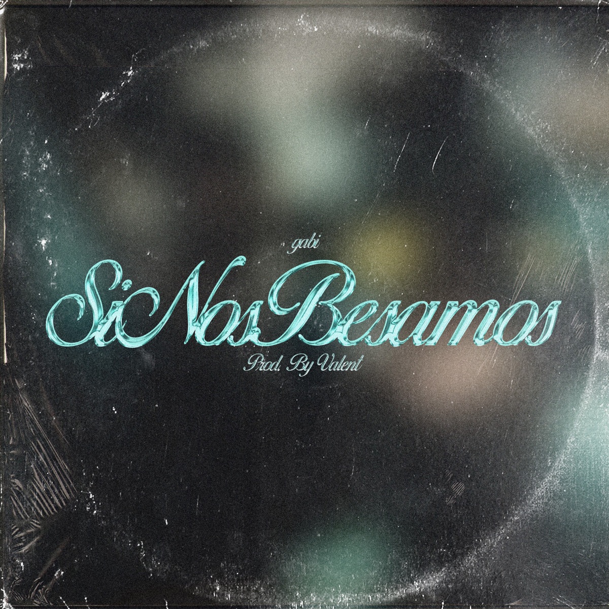 Si Nos Besamos - Single by Gabi album cover