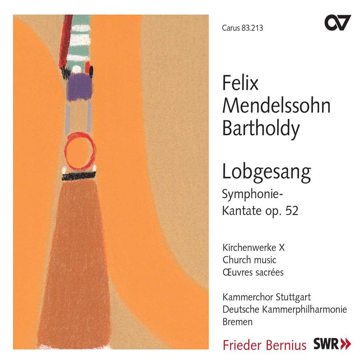 Mendelssohn: Lobgesang by The Deutsche Kammerphilharmonie Bremen & Frieder Bernius album cover