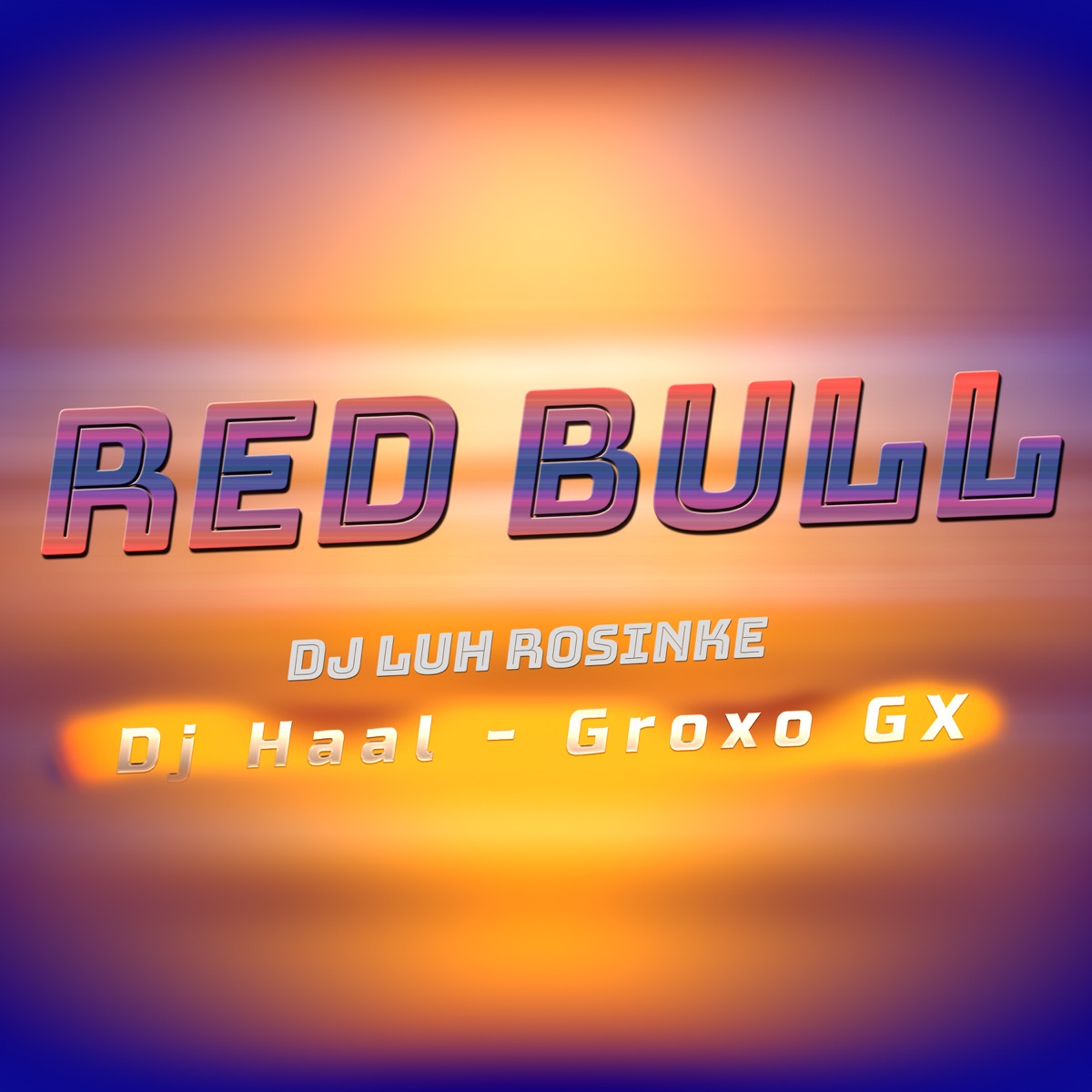 Red Bull - Single by DJ Haal, Groxo GX & Dj Luh Rosinke album cover