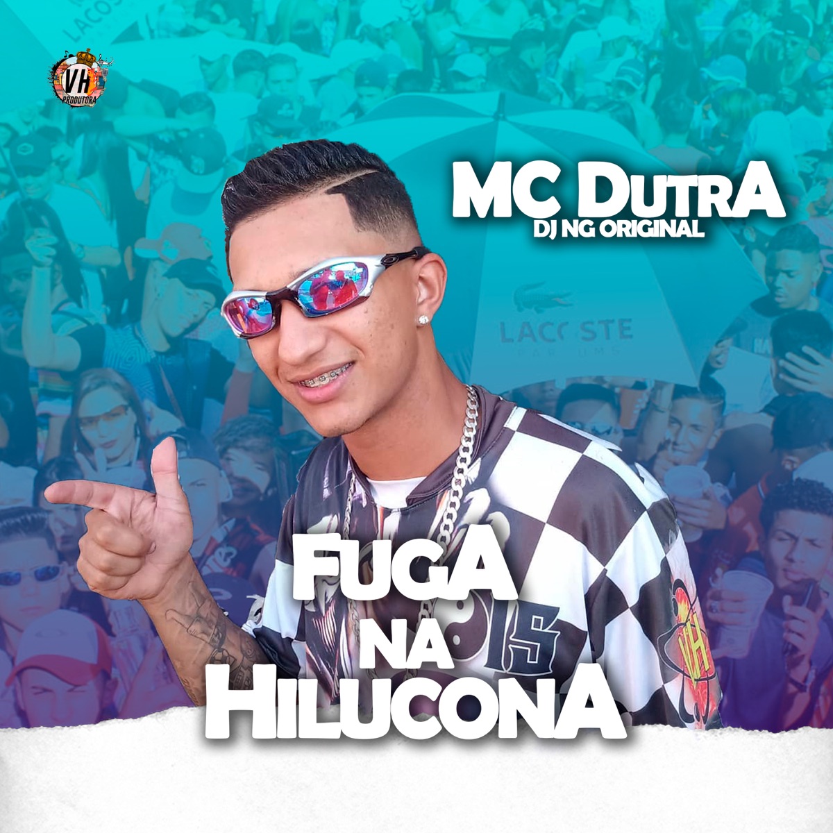 Fuga na Hilucona - Single by Mc Dutra & Dj NG Original album cover