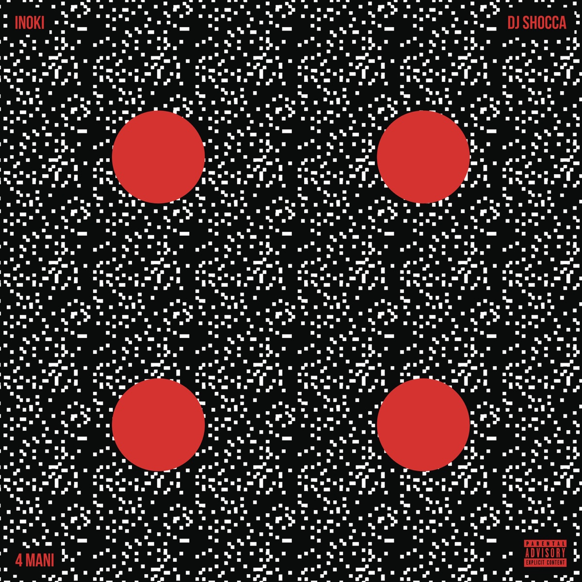 4 MANI by Inoki & DJ Shocca album cover