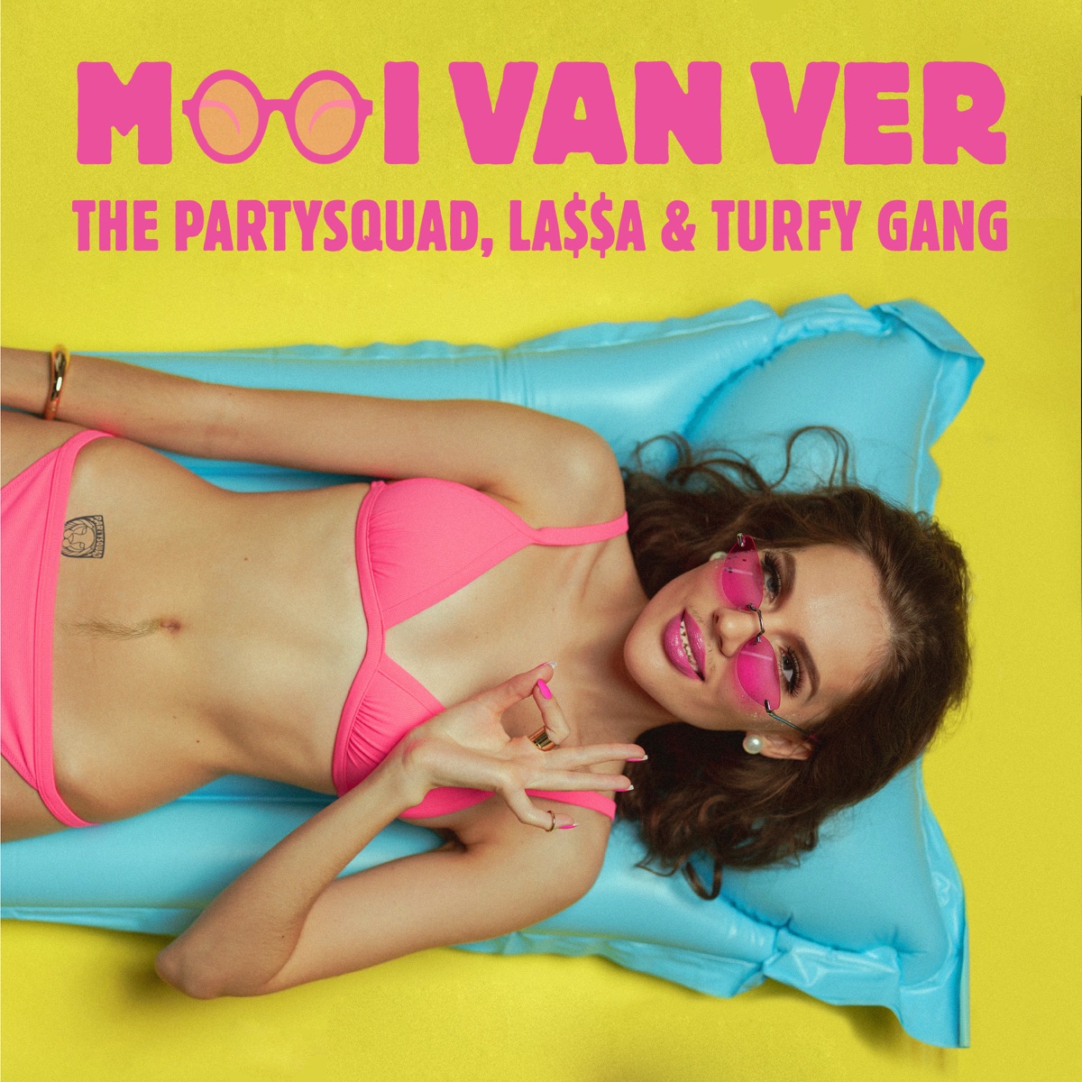 Mooi Van Ver - Single by The Partysquad, LA$$A & Turfy Gang album cover