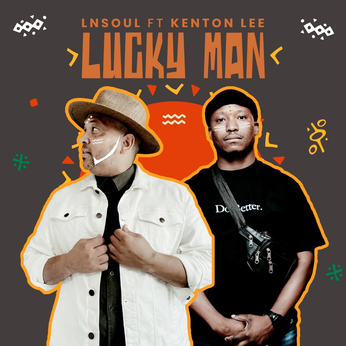 Lucky Man (feat. Kenton Lee) - Single by LnSoul album cover