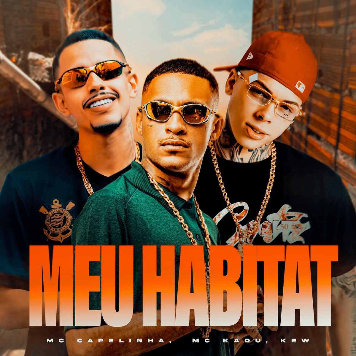 Meu Habitat (feat. Mc Kadu) - Single by Mc Capelinha & Kew album cover