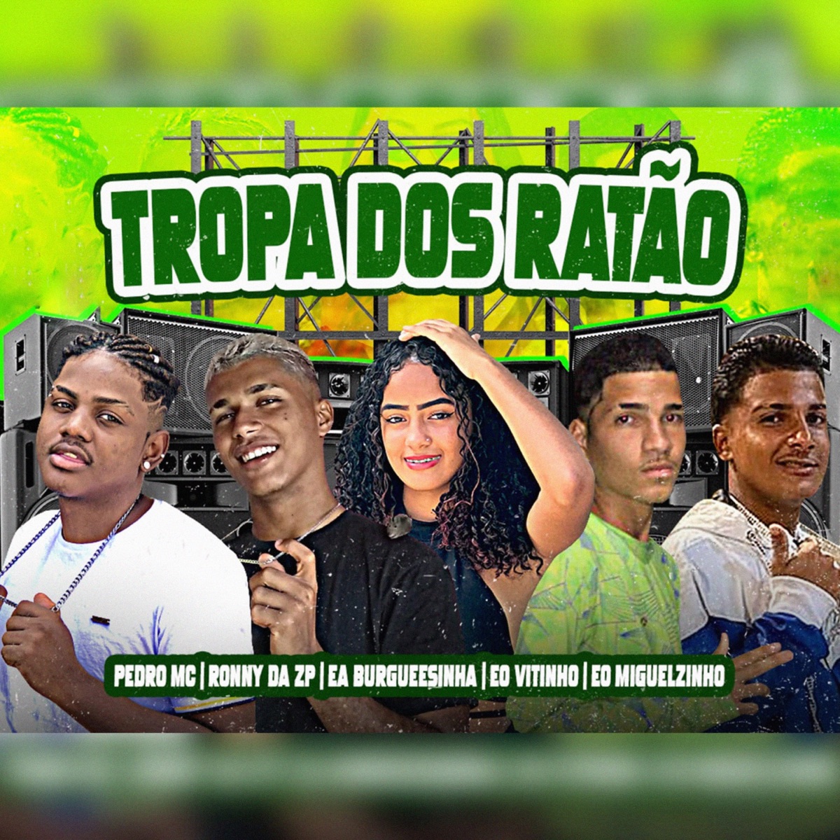 Tropa dos Ratão - Single by Ronny da ZP, Pedro Mc, EA Burguesinha, Eo Vitinho & EO Miguelzinho album cover