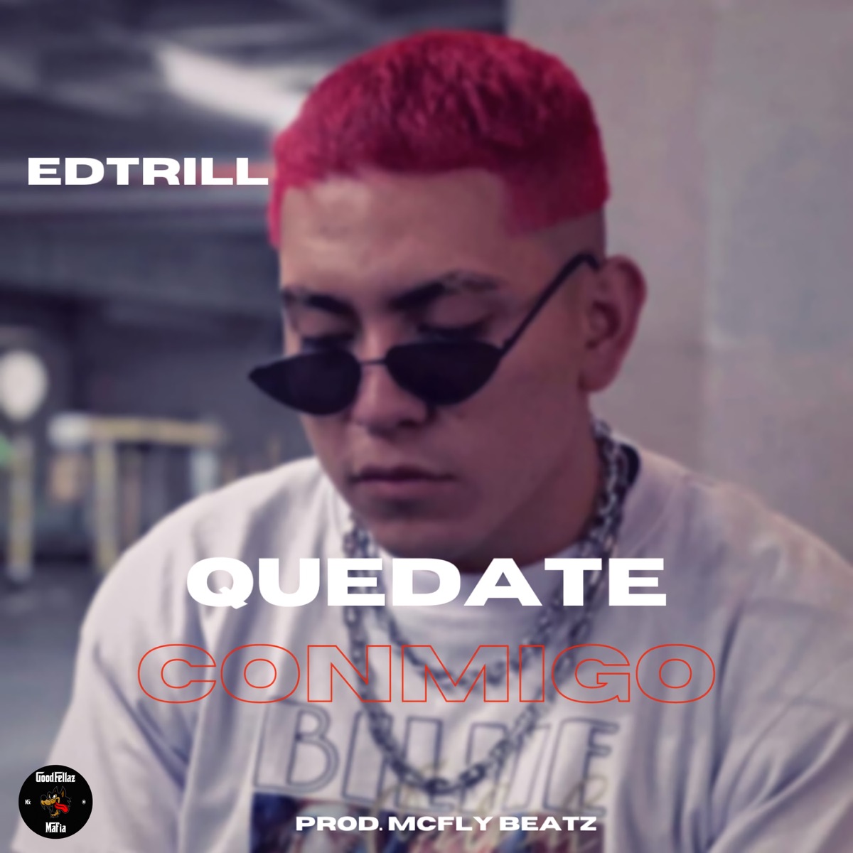 Quédate Conmigo - Single by edtrill album cover
