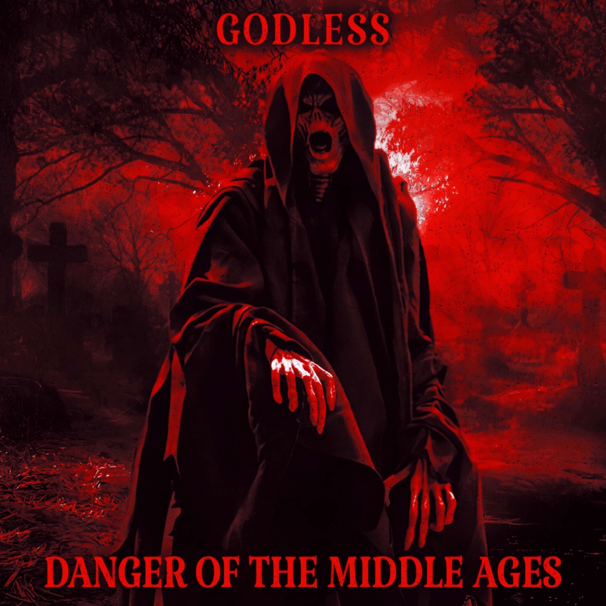 Danger of the Middle Ages by GODLESS album cover
