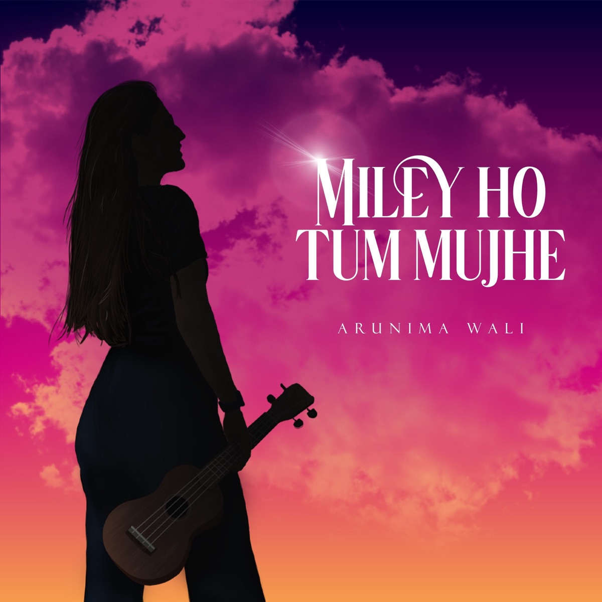 Miley Ho Tum Mujhe - Single by Arunima Wali album cover