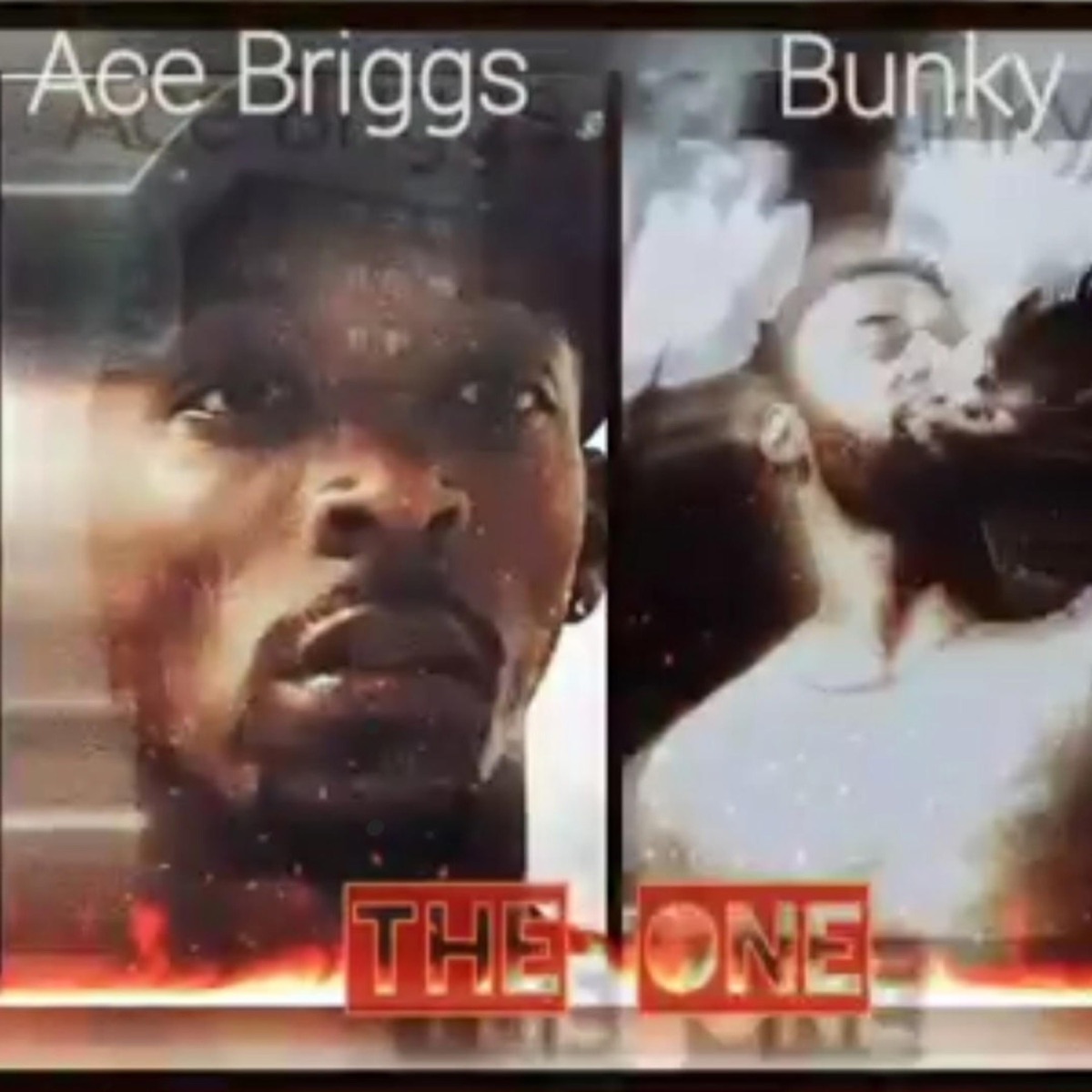 The One (feat. Bunky) - Single by Ace Briggs album cover
