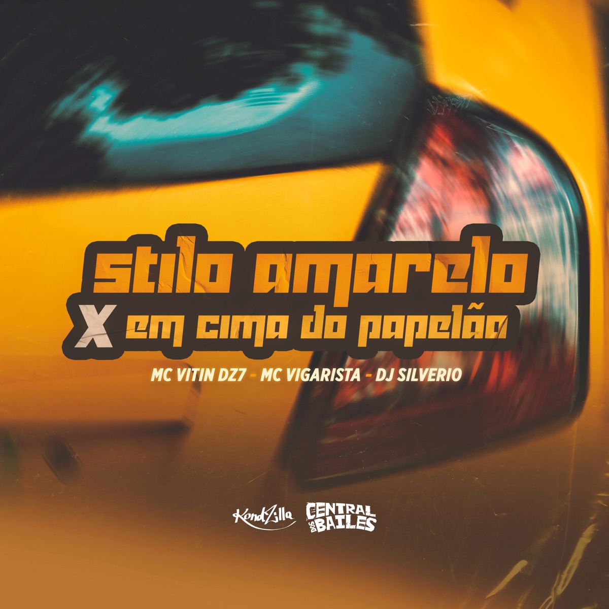 Stilo Amarelo X Em Cima do Papelão - Single by MC VITIN DA DZ7, Mc Vigarista & DJ Silvério album cover