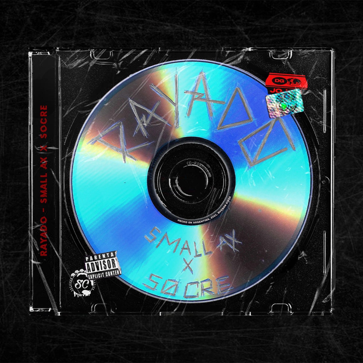 Rayado (feat. Small Ax & SOCRE) - Single by SOCIEDAD CREATIVA album cover
