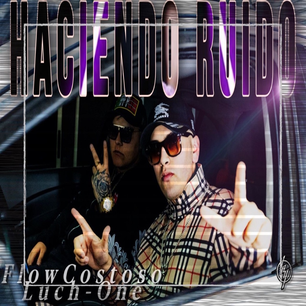 Haciendo Ruido - Single by FlowCosto & Luch-one album cover