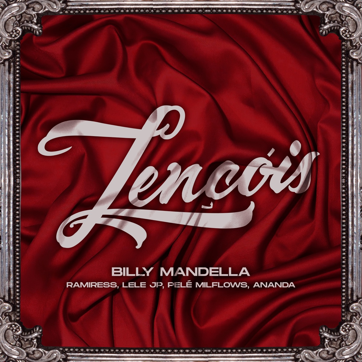 Lençóis (feat. Ananda & Pelé MilFlows) - Single by Dj Billy Mandela, Ramiress & Mc Lele JP album cover