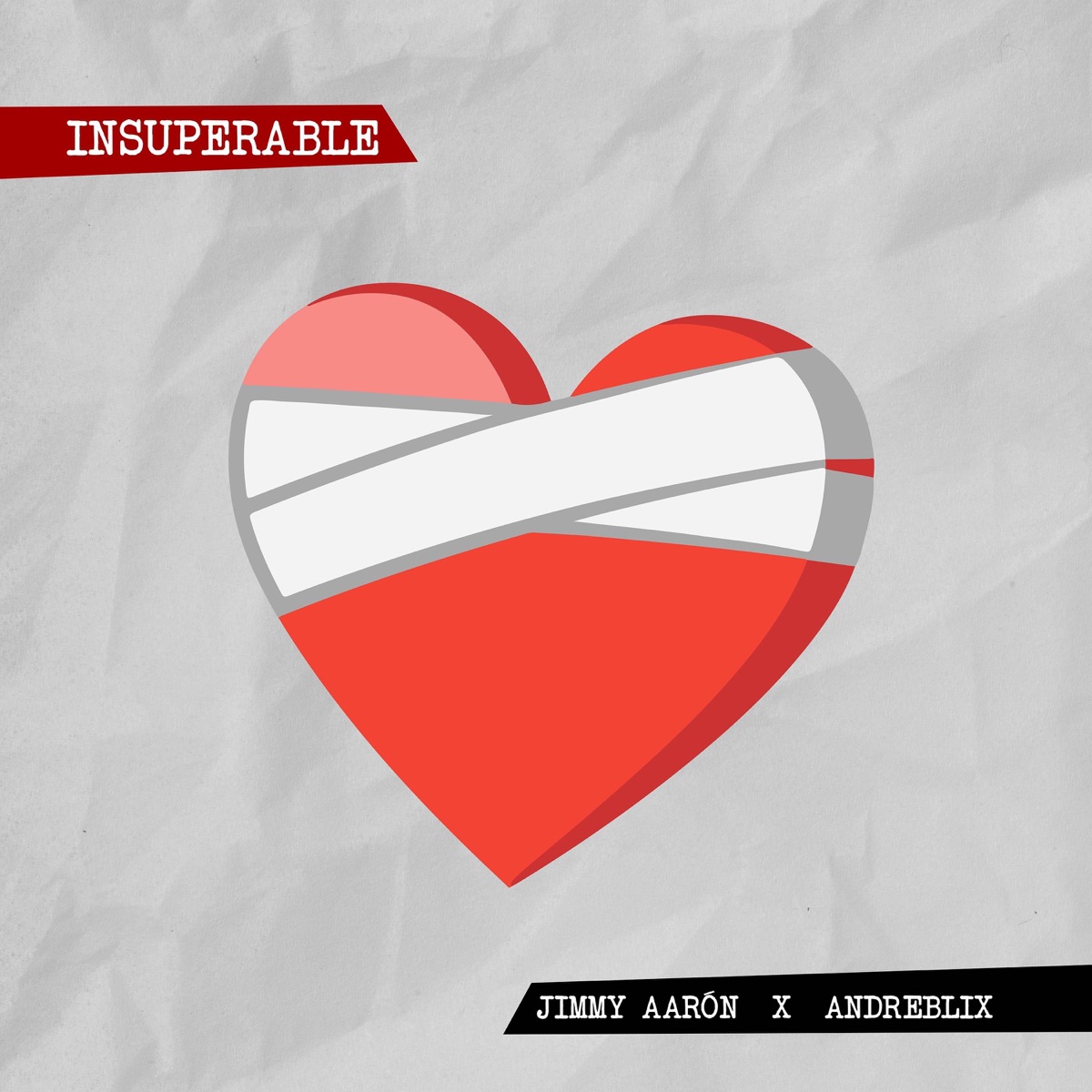 Insuperable (feat. Andreblix) - Single by Jimmy Aarón album cover